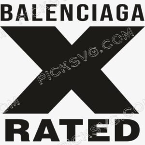 Balenciaga X Rated Svg - Fashion Brands SVG