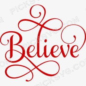 Believe Christmas SVG