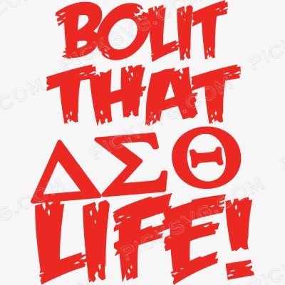 Bolt That Delta Life Svg - Fraternity Sorority