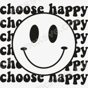 Choose Happy Funny Svg - Miscellaneous SVG