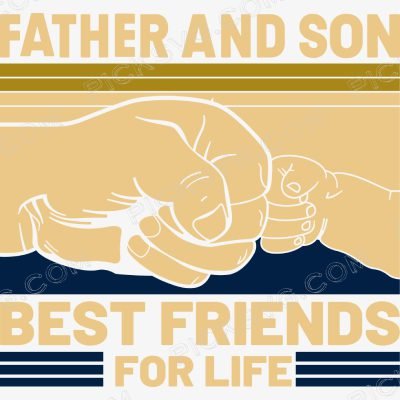Father And Son Best Friends Father And Son Best Friends Svg - Miscellaneous SVG