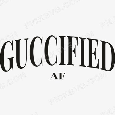 Guccified Af Svg Guccified Af Svg - Gucci Logos Svg