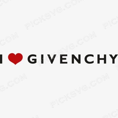 I Love Givenchy I Love Givenchy Svg - Fashion Brands SVG