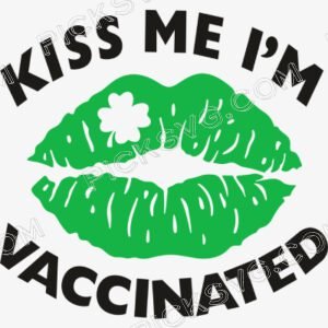 Kiss Me I m Vaccinated Lips Svg - Miscellaneous SVG