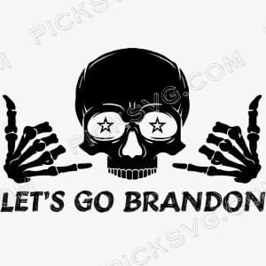 Lets Go Brandon Skull Svg