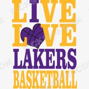 Live Love Lakers Basketball Svg - Sports Logos