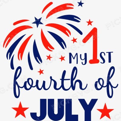 My 1st Fourth of July My 1st Fourth of July Svg - Patriotic And Flags
