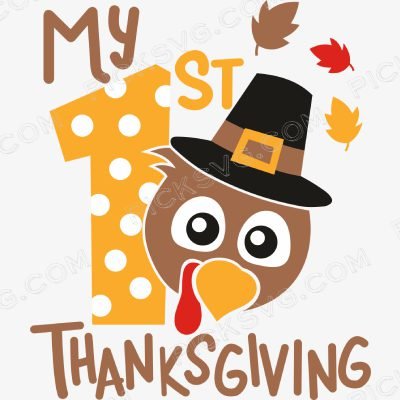 My 1st Thanksgiving Svg My 1st Thanksgiving Svg - Miscellaneous SVG