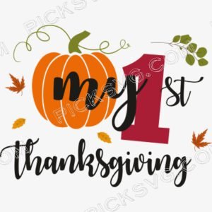 My First Thanksgiving Svg - Miscellaneous SVG