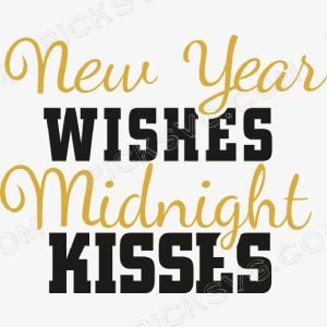 New Year Wishes Midnight Kisses Svg New Year Wishes Midnight Kisses Svg - Miscellaneous SVG