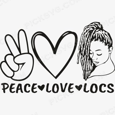 Peace Love Locs Peace Love Locs Svg - Miscellaneous SVG