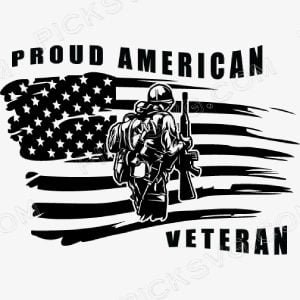 Proud American Veteran Soldier Black Svg Proud American Veteran Soldier Black Svg - Patriotic And Flags