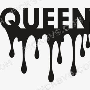 Queen Drip Svg - Miscellaneous SVG
