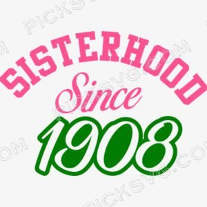 Sisterhood Since 1908 Sorority Svg - Alpha kappa alpha Svg