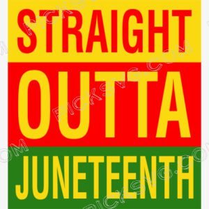 Straight Outta Junetennth