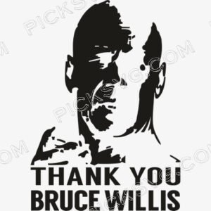 Thank You Bruce Willis Svg - Miscellaneous SVG