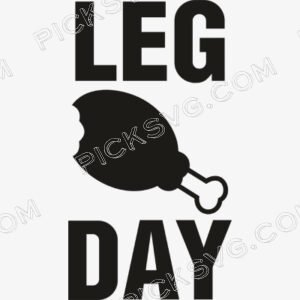Thanksgiving Leg Day Svg - Miscellaneous SVG