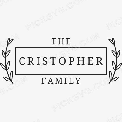 The Cristopher Family The Cristopher Family Svg - Miscellaneous SVG