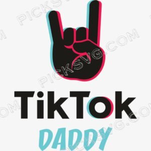 Tiktok Daddy Svg - Miscellaneous SVG