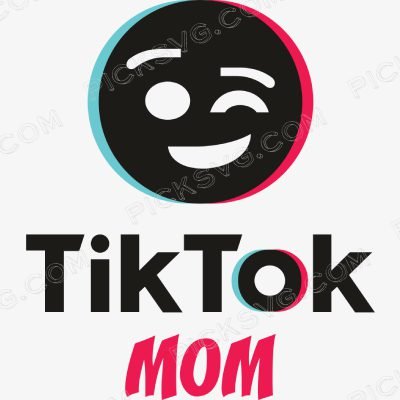 Tiktok Mom Tiktok Mom Svg - Miscellaneous SVG