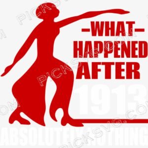 What Happened After 1913