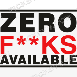 Zero Fucks Available Svg - Fashion Brands SVG