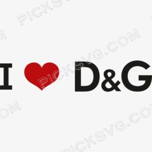 I Love Dolce And Gabbana Svg - Fashion Brands SVG