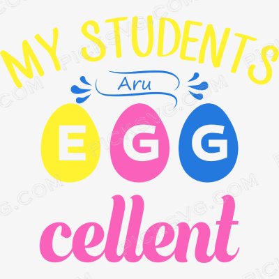 My Student Are Egg cellent Svg My Student Are Egg cellent Svg