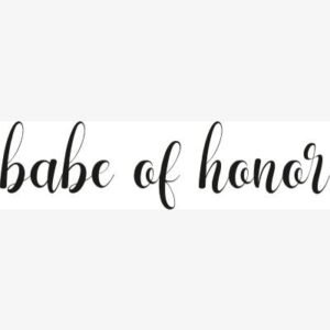 Babe Of Honor SVG - Miscellaneous SVG
