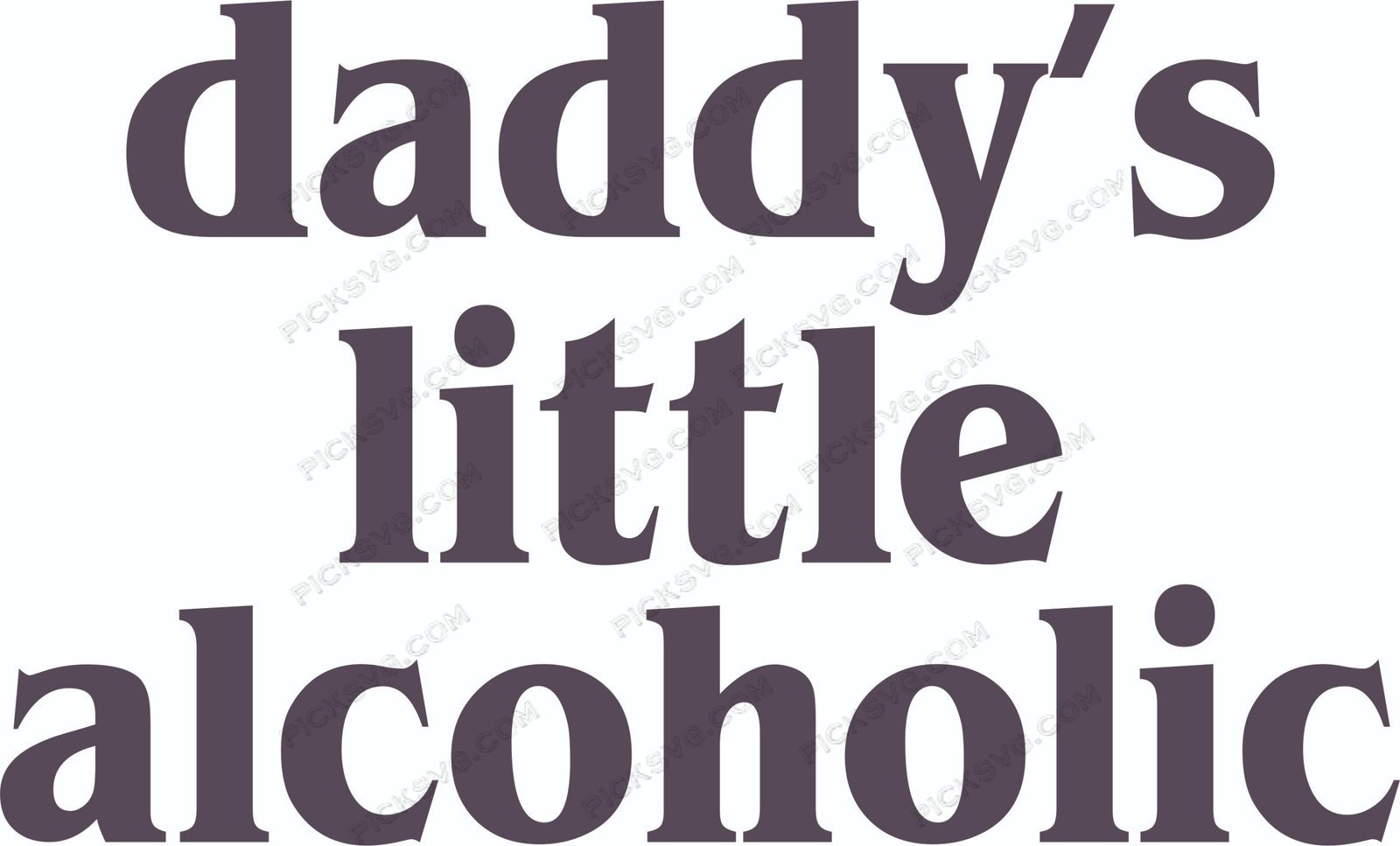 Daddy s Little Alcoholic SVG - Miscellaneous SVG