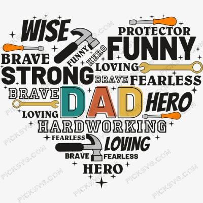 Picksvg - Dad Funny Strong Hero Heart Svg (1) Dad Funny Strong Hero Heart SVG - Quotes SVG
