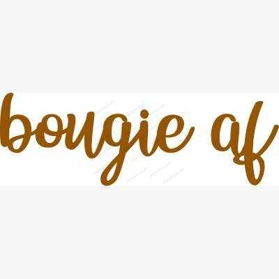 picksvg Bougie Af SVG Bougie Af SVG - Miscellaneous SVG