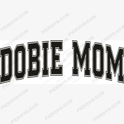 Dobie Mom SVG - PickSVG Dobie Mom SVG - Fashion Brands SVG