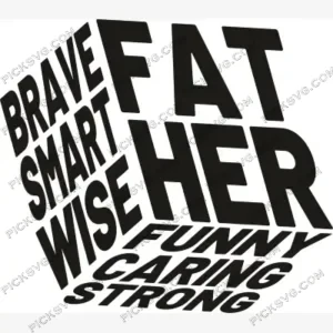 Father Brave Smart Wise Box SVG PickSVG