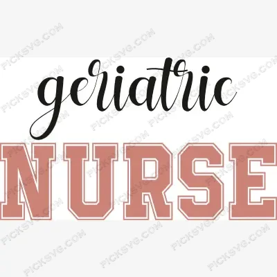 Geriatric Nurse SVG PickSVG Geriatric Nurse SVG - Healthcare SVG