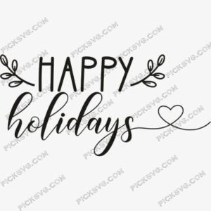 Happy Holidays Heart Svg