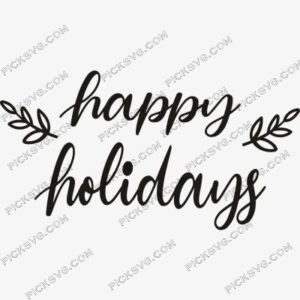 Happy Holidays Svg