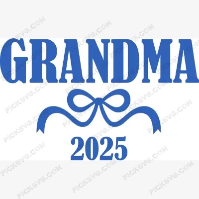 Grandma 2025 SVG PickSVG Grandma 2025 SVG - Miscellaneous SVG